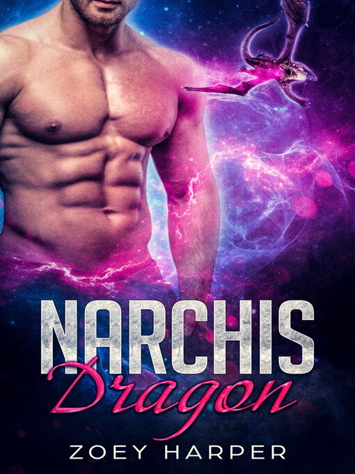 Title details for Narchis Dragon by Zoey Harper - Available